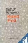 Image for Search for Belief in the Poetry of Robert Frost