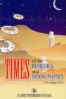 Image for Times of Remedies and Moon Phases