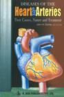 Image for Diseases of the heart &amp; arteries  : their causes, nature &amp; treatment
