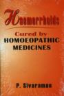 Image for Heamorrhoids : Cured by Homoeopathic Medicines