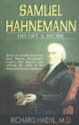 Image for Samuel Hahnemann  : his life &amp; work