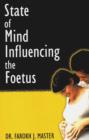 Image for State of Mind influencing the Foetus