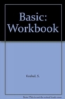 Image for Basic : Workbook