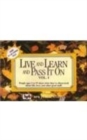 Image for Live and Learn and Pass it on: v. 1