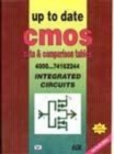 Image for Up-To-Date Cmos 4000 Data and Comparison Tables 4000...74162244 Integrated Circuits