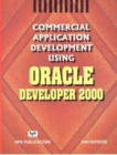 Image for Commercial Application Development Using ORACLE Developer 2000