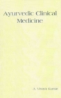 Image for Ayurvedic Clinical Medicine