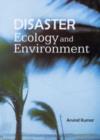 Image for Disaster, Ecology and Environment