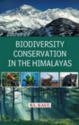 Image for Biodiversity Conservation in the Himalayas