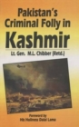 Image for Pakistan&#39;s Criminal Folly in Kashmir