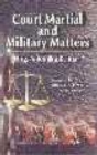 Image for Court Martial and Military Matters