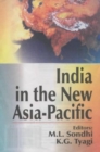 Image for India in the New Asia-Pacific : Technology Economics, Social &amp; Culture Aspects