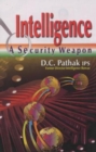 Image for Intelligence : A Security Weapon