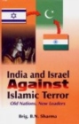 Image for India and Israel Against Islamic Terror : Old Nations, New Leaders