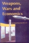 Image for Weapons, Wars and Economics