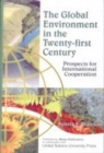 Image for The Global Environment in the Twenty First Century : Prospects for International Co-Operation