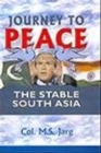 Image for Journey to Peace : The Stable South Asia