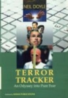 Image for Terror Tracker : An Odyssey into Pure Fear