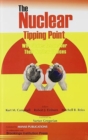 Image for The Nuclear Tipping Point : Why States Reconsider Their Nuclear Choices