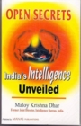Image for Open Secrets : India&#39;s Intelligence Unveiled