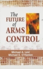 Image for The Future of Arms Control