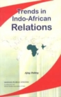 Image for Trends in Indo African Relations