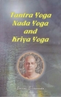 Image for Tantra Yoga Nada Yoga and Kriya Yoga