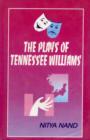 Image for The Plays of Tennessee Williams
