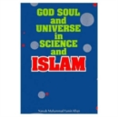 Image for God, Soul and Universe in Science and Islam