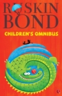 Image for The Ruskin Bond Children&#39;s Omnibus