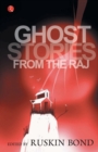 Image for Ghost Stories from the Raj