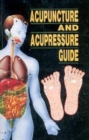 Image for Acupuncture and Acupressure Guide