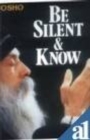 Image for Be Silent and Know