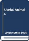 Image for Useful Animals