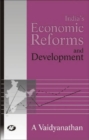 Image for India&#39;s Economic Reforms and Development