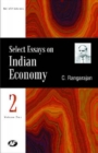 Image for Select Essays on Indian Economy : Essays on Indian Agriculture, Industry, Indian Economy, Monetary System and Financial Sector