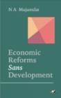 Image for Economic Reforms Sans Development