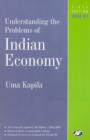 Image for Understanding the Problems of Indian Economy
