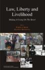 Image for Law, Liberty and Livelihood : Making a Living on the Street