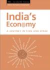 Image for India&#39;s Economy : A Journey in Time and Space