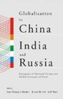 Image for Globalisation in China, India and Russia