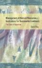 Image for Management of Natural Resources - Institutions for Sustainable Livelihood