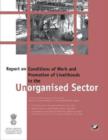 Image for Report on Conditions of Work and Promotion of Livelihoods in the Unorganised Sector