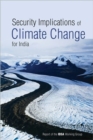 Image for Security Implications of Climate Change for India