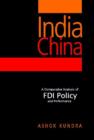 Image for India-China  : a comparative analysis of FDI policy and performance