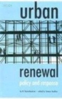 Image for Urban renewal  : policy and response