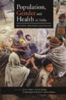 Image for Population, Gender and Health in India