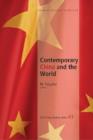 Image for Contemporary China and the World