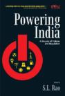 Image for Powering India : A Decade of Policies and Regulation