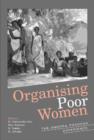 Image for Organising Poor Women